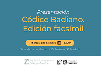 Presentación en España de la edición Facsímil del Códice Badiano / La hora de Ortega- Marañón