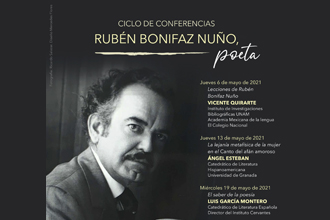 Ciclo de conferencias «Rubén Bonifaz Nuño, poeta»