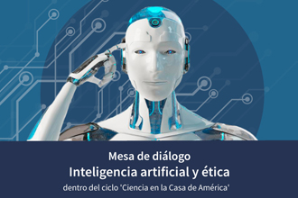 Mesa de diálogo "Inteligencia artificial y ética"