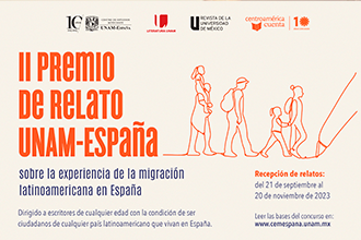 CONVOCATORIA II Premio de relato UNAM-España sobre la experiencia de la migración latinoamericana en España 2023